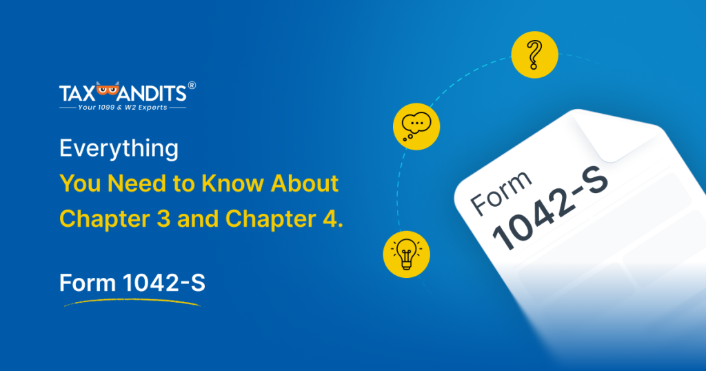 Everything You Need to Know About Chapter 3 and Chapter 4 Codes in Form 1042-S